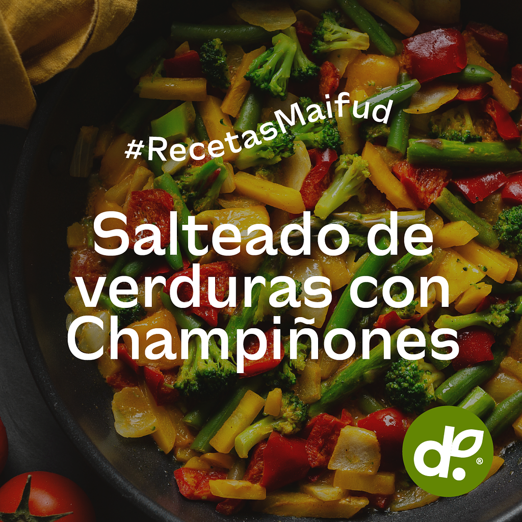Salteado de verduras con champiñones