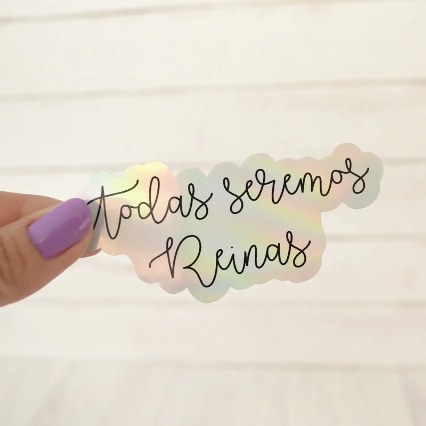 Sticker Todas seremos reinas 1