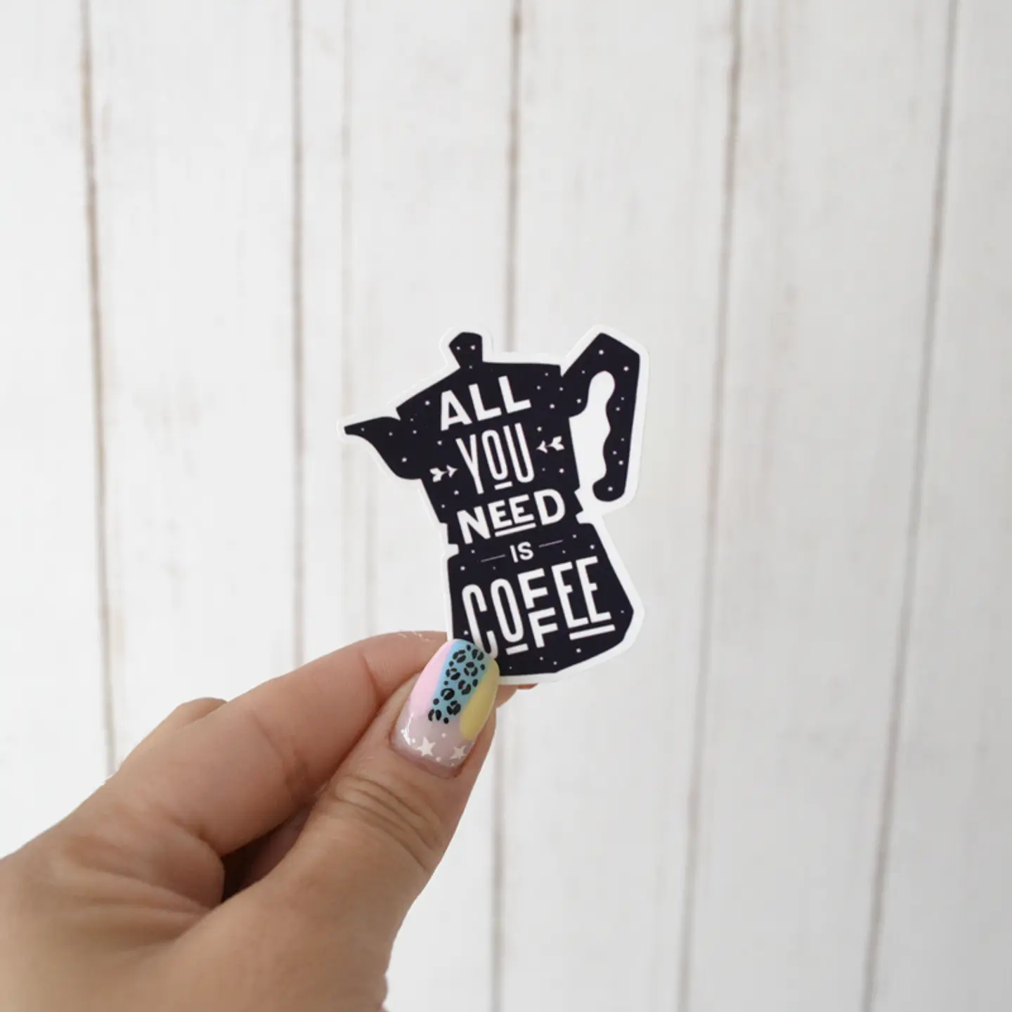 Sticker All you need is coffee 1