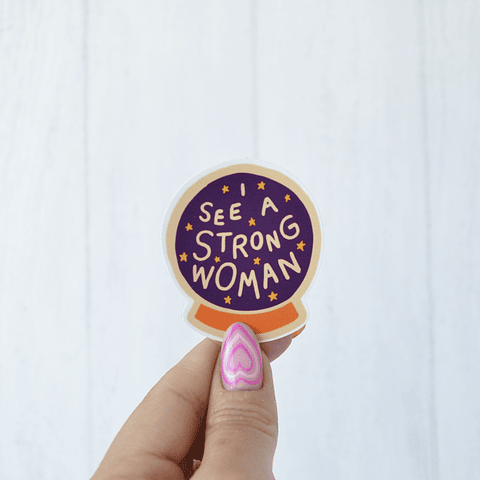 Sticker I see a strong woman