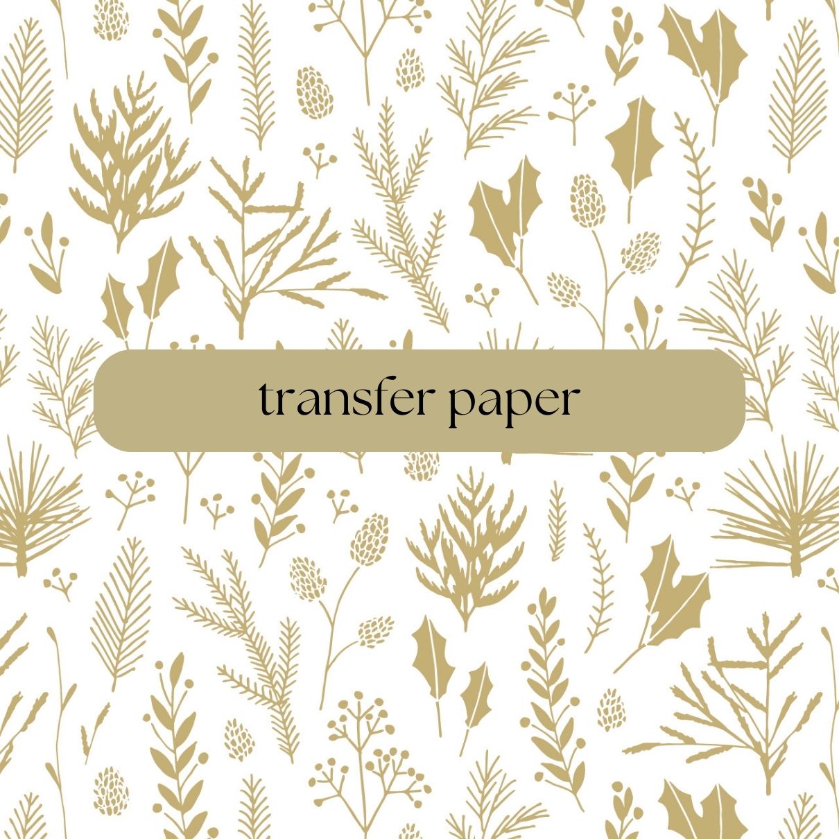 Gold Leaves | Transfer Paper