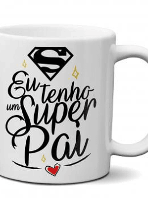 Caneca Super Pai