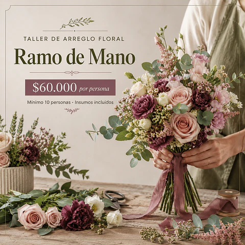 Taller de Arreglo Floral: Ramo de Mano