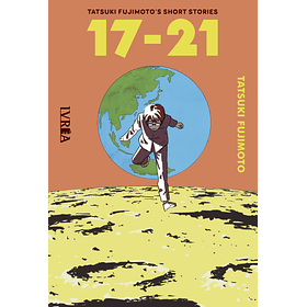 Tatsuki Fujimoto Historias Cortas: 17-21