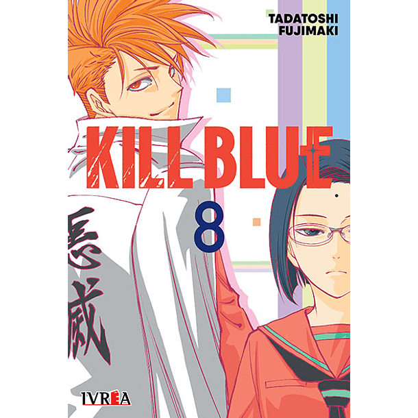 Kill Blue 08