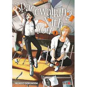 Spacewalking with you 01