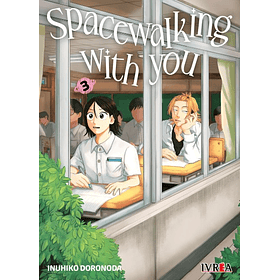 Spacewalking with you 03