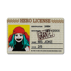 MY HERO ACADEMIA - LICENCIA DE HEROE - GRANTED - MS. JOKE