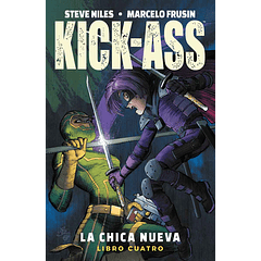 KICK-ASS: LA CHICA NUEVA 04 (TPB)