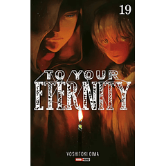 TO YOUR ETERNITY 19