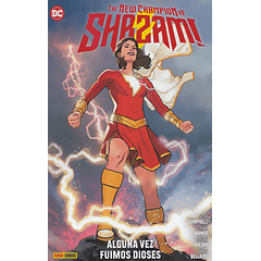 THE NEW CHAMPIONS OF SHAZAM: WE ONCE WERE GODS