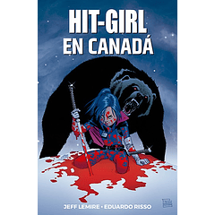 HIT-GIRL EN CANADA 02 (TPB)