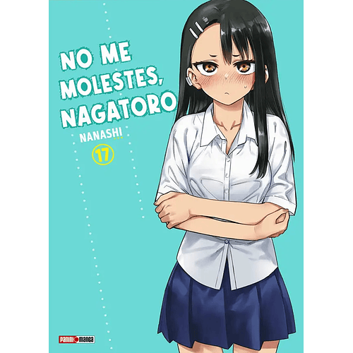NO ME MOLESTES, NAGATORO 17