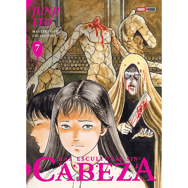 JUNJI ITO MASTERPIECE COLLECTION - LAS ESCULTURAS SIN CABEZA