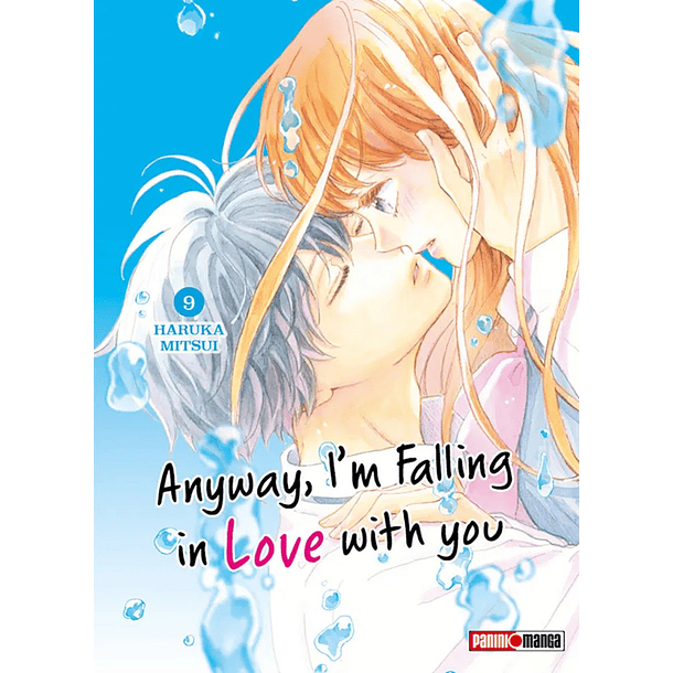 ANYWAY, I'M FALLING IN LOVE WITH YOU 09
