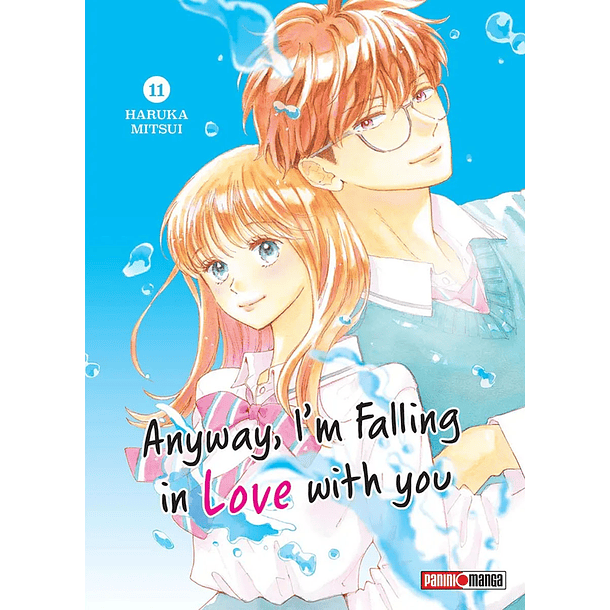 ANYWAY, I'M FALLING IN LOVE WITH YOU N.11