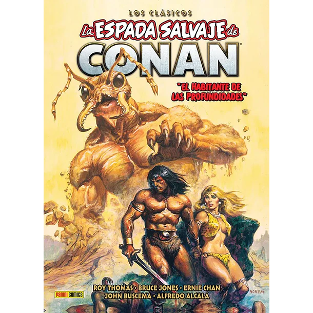 LA ESPADA SALVAJE DE CONAN - LOS CLASICOS DE MARVEL 22