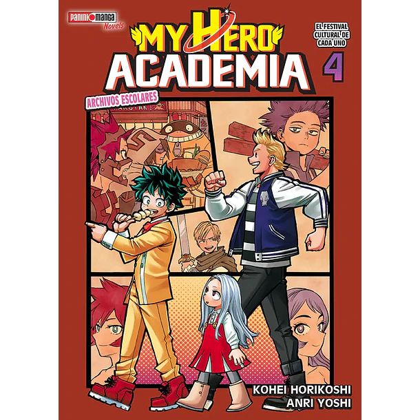 MY HERO ACADEMIA SCHOOLS BRIEFS NOVELA 04