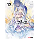 RE: ZERO (CHAPTER FOUR) 12