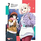 LYCORIS RECOIL - MANGA 07