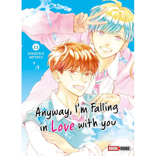 ANYWAY, I'M FALLING IN LOVE WITH YOU N.13