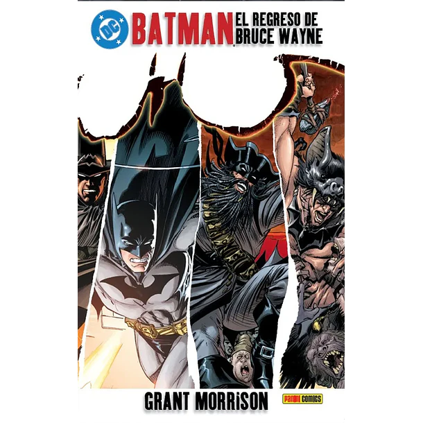 BATMAN DE GRANT MORRISON EL REGRESO DE BRUCE WAYNE