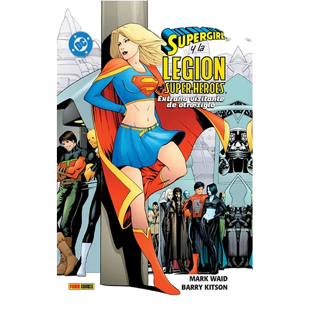 SUPERGIRL Y LA LEGIÓN DE SUPERHÉROES
