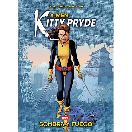 KITTY PRYDE SHADOW & FLAME (MARVEL MANGA)