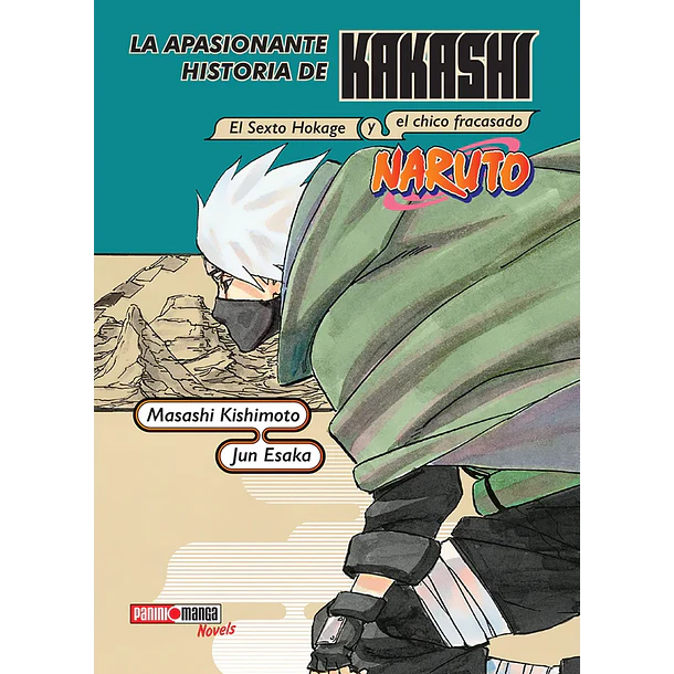 NARUTO - LA APASIONANTE HISTORIA DE KAKASHI 01