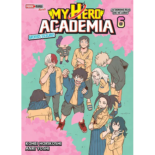 MY HERO ACADEMIA - ARCHIVOS ESCOLARES 06