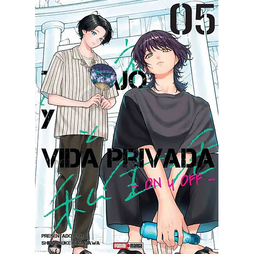 TRABAJO Y VIDA PRIVADA / KAISHA TO SHISEIKATSU ON/OFF - 05