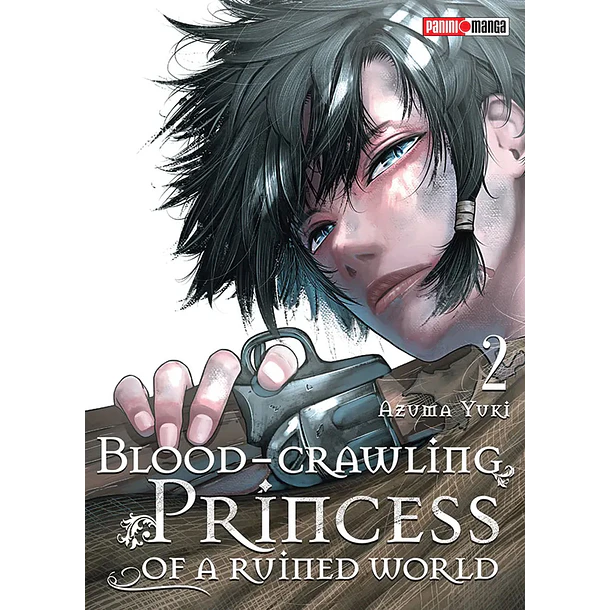 BLOOD CRAWLING PRINCESS OF A RUINED COUNTRY 02