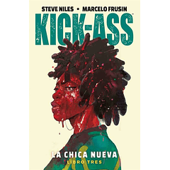 KICK-ASS: LA CHICA NUEVA 03 (TPB)