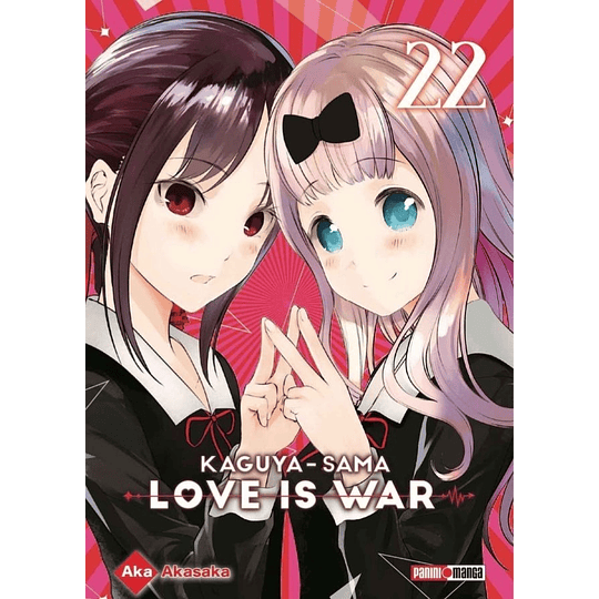 KAGUYA SAMA - LOVE IS WAR 22