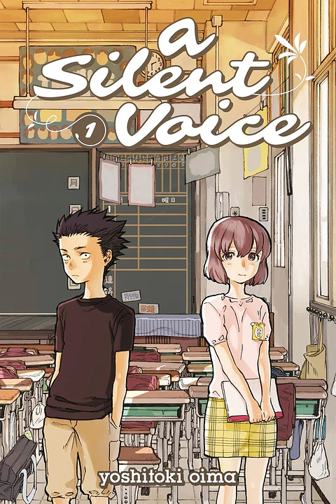 koe no Katachi - Una voz silenciosa - A Silent voice