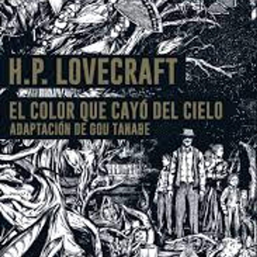 Hp lovecraft el color que cayò del cielo