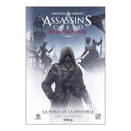 ASSASSIN'S CREED 3 - LA FORJA DE LA HISTORIA