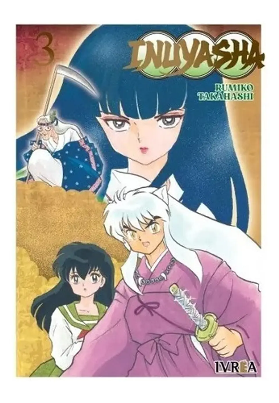 Manga Inuyasha Deluxe Tomo #03 Ivrea Argentina 1