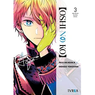 OSHI NO KO #03