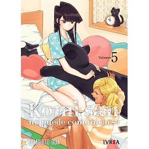Manga Komi-San No Puede Comunicarse - Tomo 05 - Ivrea Argentina