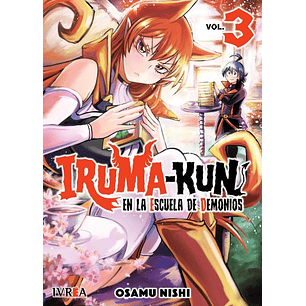 Manga Iruma-kun en la Escuela de Demonios - Tomo 03 - Ivrea Argentina
