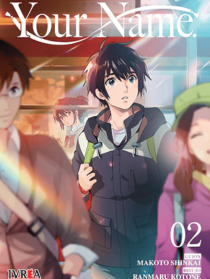 Your Name ~ 02