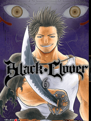 Black Clover ~ 06 [Ivrea Argentina]