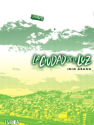 La ciudad de la luz [Ivrea Argentina]
