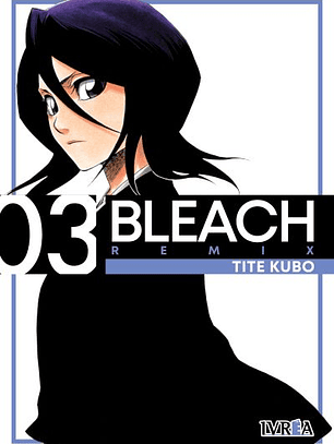 Bleach Edición Remix ~ 03