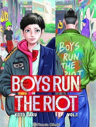 Boys Run the Riot ~ 01 [Planeta Cómic]