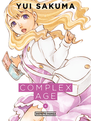 Complex Age ~ 04 [Distrito Manga]