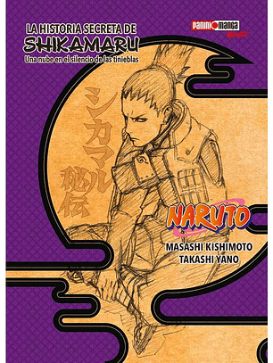 La Historia Secreta de Shikamaru [Panini Argentina]