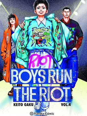Boys Run the Riot ~ 04 [Planeta Cómic]