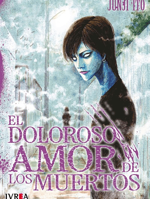 El doloroso amor de muertos [Ivrea Argentina]